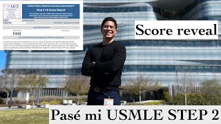 Pasé mi USMLE STEP 2 - Score reveal!