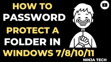 How To Password Protect a Folder on Windows 7/8/10/11