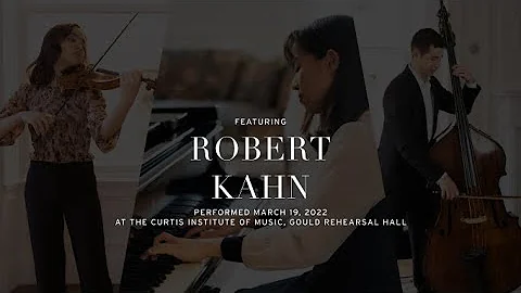 Graduation Recital: Robert Kahn, conducting , with...