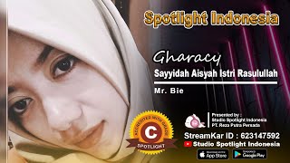 Download lagu Sayyidah Aisyah Istri Rasulullah | Live GHARACY Spotlight [ Cover Video]