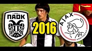 PAOK Vs Ajax 2016 Trailer