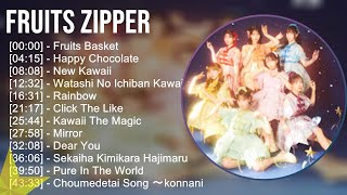 FRUITS ZIPPER メドレー (歌詞入り)