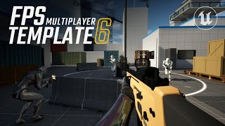 Celebrity UE5 FPS Multiplayer Template 6 is COMING! Wealth