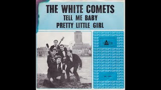 Video thumbnail of "the White Comets - Tell me baby (Nederbeat) | (Deventer) 1965"