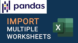 How To Load Multiple Worksheets From An Excel File With pandas Library