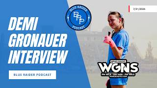 Blue Raider Podcast | 7/31/2026