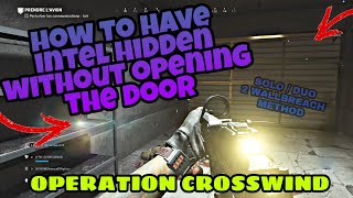 COD MW : HOW TO GET THE HIDDEN INTEL WITHOUT OPENING THE GARAGE DOOR [OPERATION CROSSWIND] [10/2023]