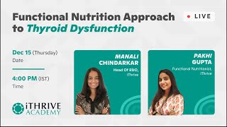 Functional Nutrition Approach  to Thyroid Dysfunctions