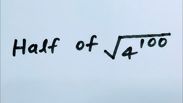 Half of √4¹⁰⁰ = ? | A Basic Math Problem Many will get WRONG! | Simplifying Radical Expressions