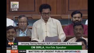 Shri Jamyang Tsering Namgyal raising 'Matters of Urgent Public Importance' in Lok Sabha