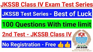 2nd Test - JKSSB Class IV Test Series || No Fee || 100 Questions, 2 hours Time || All details 