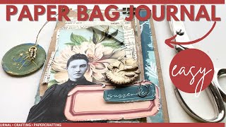 How to Create an EASY Paper Bag Junk Journal! Perfect for Beginners! #junkjournal