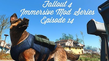 Fallout 4 Immersive Mod Series-Episode 14