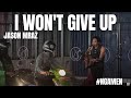 Video thumbnail of "I WONT GIVE UP - JASON MRAZ | FELIX IRWAN #NGAMEN"