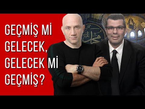 Geçmiş mi Gelecek, Gelecek mi Geçmiş? - Erhan Altunay