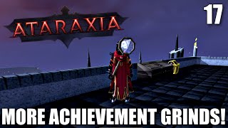 I'M HAVING LOADS OF FUN GRINDING ACHIEVEMENTS!! | 926/NXT RSPS | PROGRESS #17 (GIVEAWAY) - Ataraxia