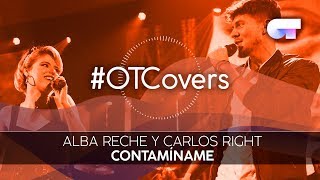 INSTRUMENTAL | Contamíname - Alba Reche y Carlos Right | OT18CoverGala7