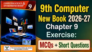 9Th Class Computer New Book 2026 || Chapter 9,Exercise Solution || Punjab Board 9th new computer