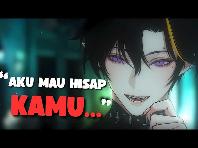 Dihisap Vampire Yandere | ASMR Roleplay Indonesia | ASMR Boyfriend Indonesia