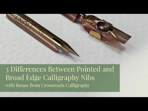 3 Differences Between Pointed and Broad Edge Calligraphy Nibs