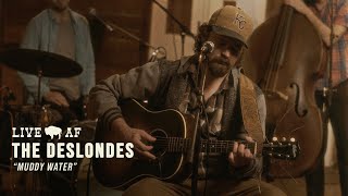 The Deslondes | &quot;Muddy Water&quot; | Western AF