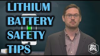 5 Lithium Battery Safety Tips