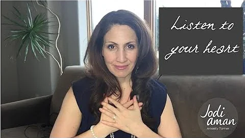 Listen to Your Heart - How to Hear Your Inner Guidance