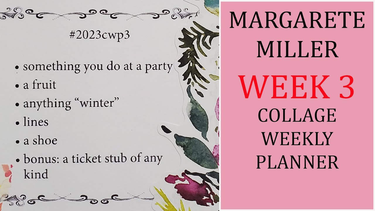 2023 Margarete Miller Collage Weekly Planner Week 3 : Collage Art Page ...