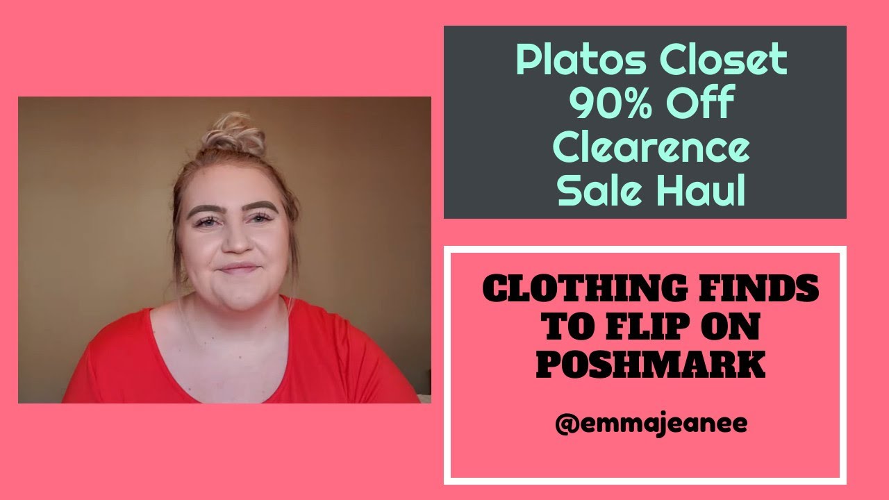 Platos Closet 90 Off Clearance Sale Haul Clothing for Poshmark