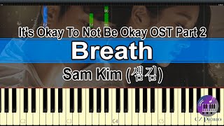 Sam Kim (샘김) - Breath (숨) It's Okay To Not Be Okay OST Part 2 | Piano Tutorial   Free Sheet Music