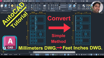 How to Convert Millimeters Unit Drawing to Feet Inches Unit Drawing in AutoCAD