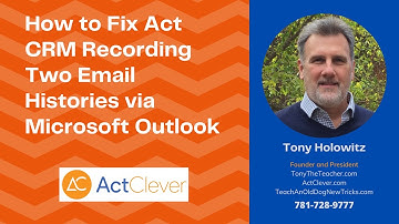 How to Fix Act CRM Recording Two Email Histories via Microsoft Outlook