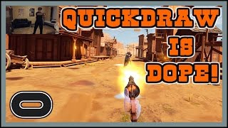 Dead and Buried (Rift/CV1) - Tried some multiplayer Quickdraw, and it was so cool!