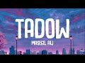 Masego, FKJ - Tadow (Lyrics) "i saw her and she hit me like tadow"