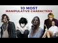 10 Most Manipulative Characters in the Universe