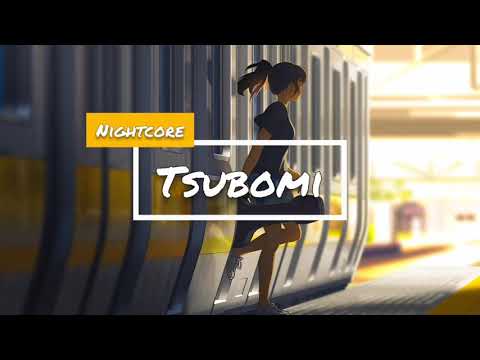 Nightcore - tsubomi | Lyrics