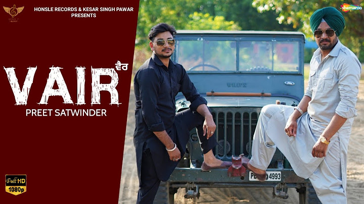 #Vair ( Official Full Video) - #Preet #Satwinder - Latest Punjabi song 2022 - Honsle Records