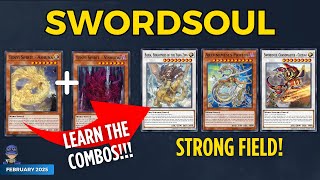 SWORDSOUL DECK 2025 COMBOS POST SUDA! [COMBO VIDEO] [FEBRUARY 2025]