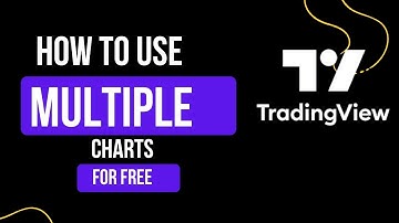 How To Use Multiple Charts and All Indicators For Free [Full Guides]