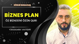 Biznes Plan Necə Hazırlanır ? İdeal Biznes Planın Hazırlanması 2024-2025