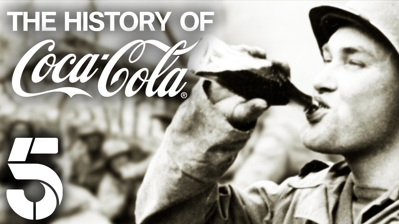 History of Coca-Cola | Secrets of Coca-Cola | Channel 5 #History - YouTube