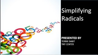 Simplifying Radicals