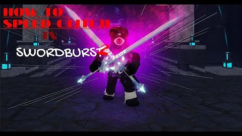 HOW TO SPEED-GLITCH//Swordburst 2