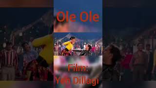 Ole Ole . Yeh Dillagi