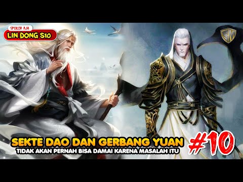 Wu Dong Qian Kun Season 10 Eps 10 - Gerbang Yuan Dan Sekte Dao