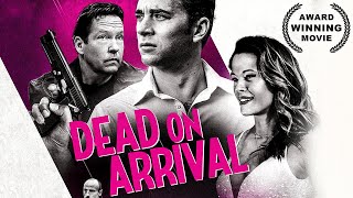 Dead On Arrival