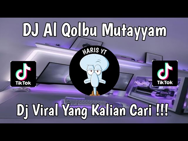 DJ Al Qolbu Mutayyam || DJ Sholawat Terbaru 2023 Yang Kalian Cari Cari !!! class=