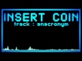 Insert coin  anacronym