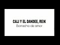 Cali y El dandee, Reik borracho de amor (oficial coreografia  2021 Jhael Eddy)