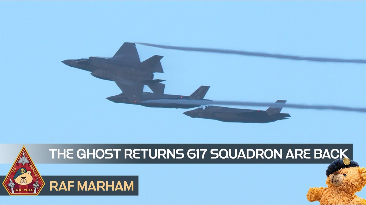 THE GHOST RETURNS 617 SQUADRON RETURN FROM OP HIGHMAST THREE F-35Bs FLYPAST & INITIAL • RAF MARHAM
